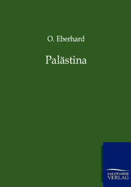 Palästina by O. Eberhard