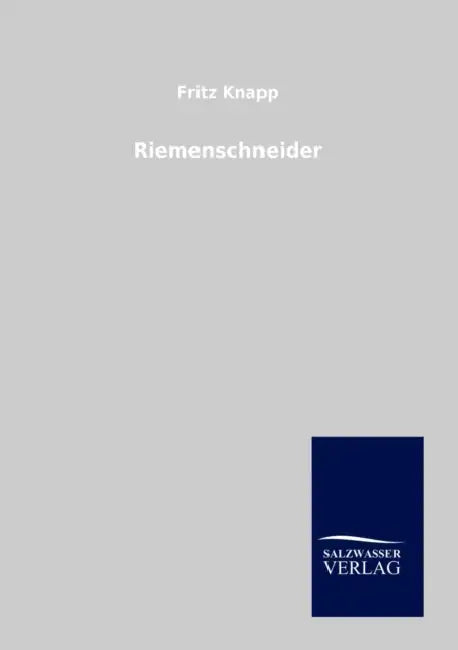 Riemenschneider by Fritz Knapp