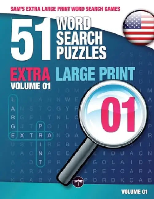 Sam's Extra Large Print Word Search Games: 51 Word Search Puzzles, Volume 1: Brain-stimulating puzzle activities for many hours of entertainment by Sam Mark