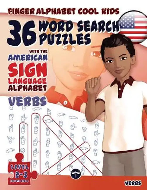 36 Word Search Puzzles with the American Sign Language Alphabet: Cool Kids Volume 02: Verbs by Lassal