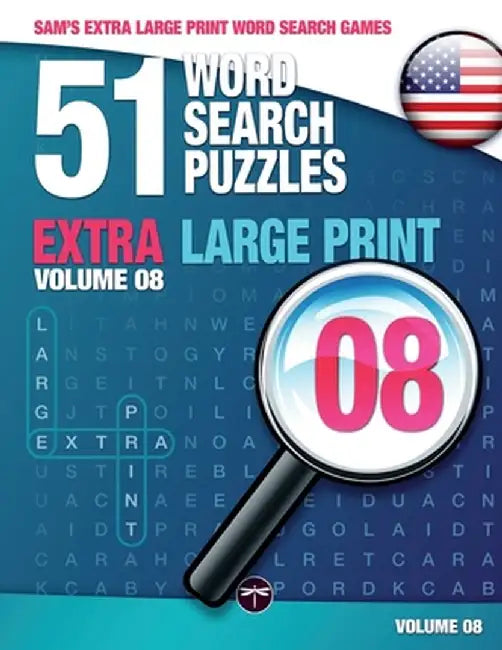 51 Word Search Puzzles, Volume 8: Brain-Stimulating Puzzle Activities for Many Hours of Entertainment by Sam Mark