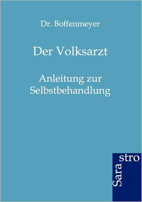 Der Volksarzt by 4. Boffenmeyer, Dr Boffenmeyer