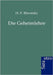 Die Geheimlehre by Blavatsky, H. P.