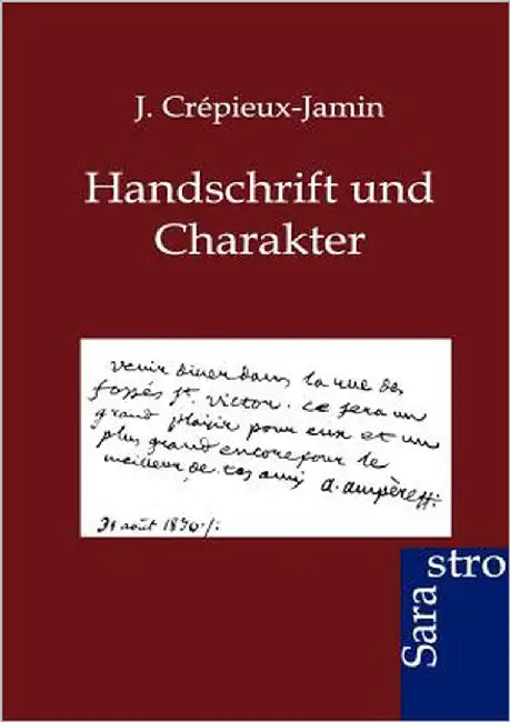 Handschrift und Charakter by Crépieux-Jamin, J.