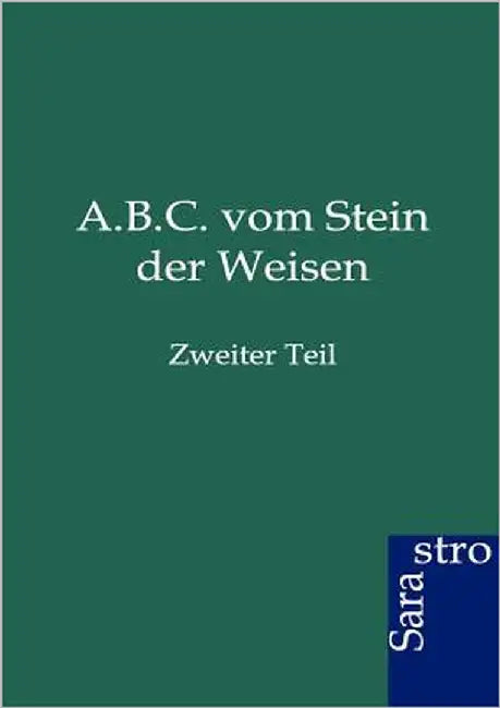 A.B.C. vom Stein der Weisen by Ohne Autor