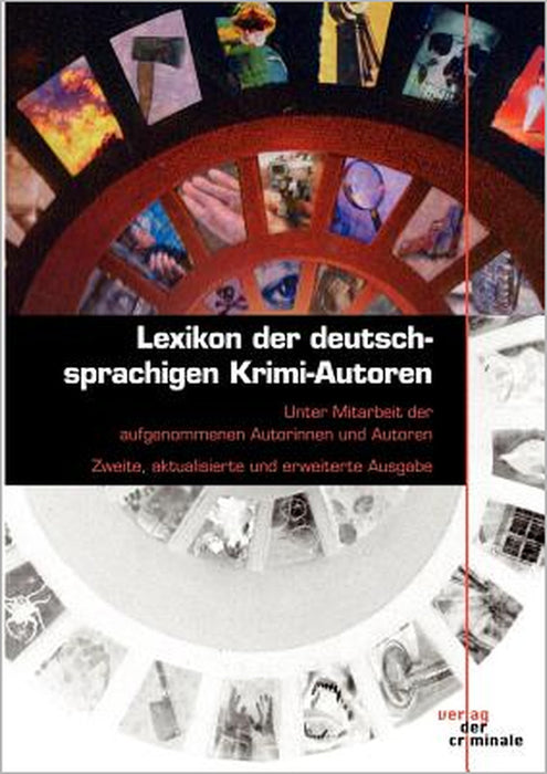 Lexikon der deutschsprachigen Krimi-Autoren: Unter Mitarbeit der aufgenommenen Autoren by Reinhard Jahn