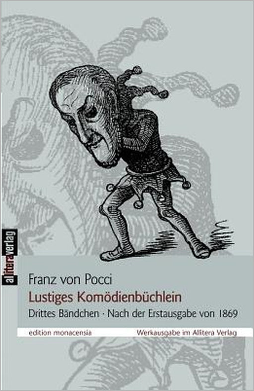 Lustiges Komödienbüchlein: Viertes Bändchen NAch der Erstausgabe von 1871 by Franz Von Pocci