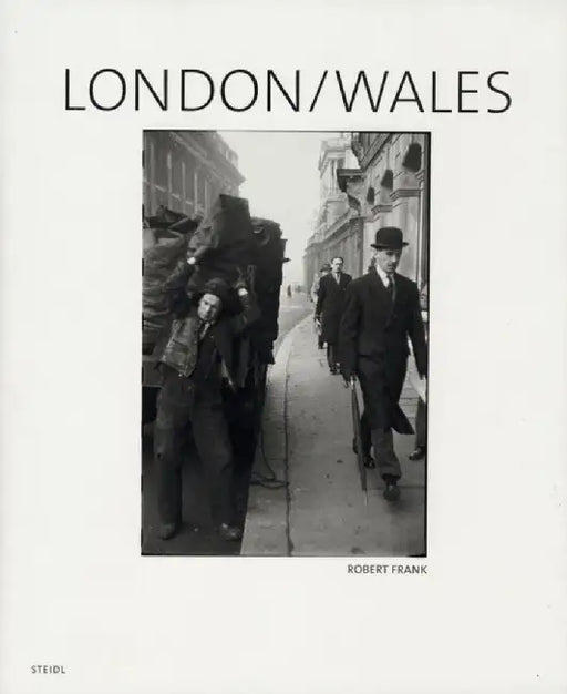 Robert Frank: London/Wales by Robert Frank