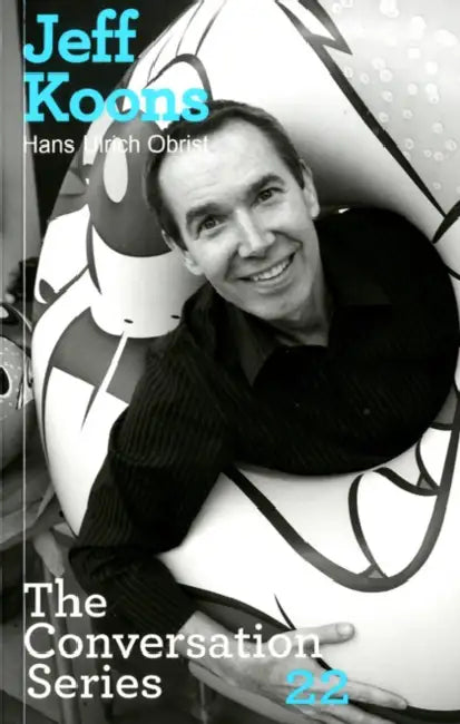 Jeff Koons by Hans Ulrich Obrist, Jeff Koons, Karen Marta