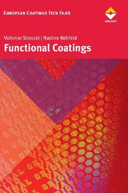 Functional Coatings by Volkmar Stenzel, Nadine Rehfeld