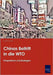 Chinas Beitritt in die WTO by Bartels, Christine