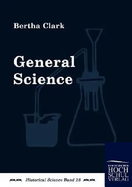 General Science by Bertha Clark