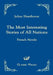 The Most Interesting Stories of All Nations by Julian Hawthorne