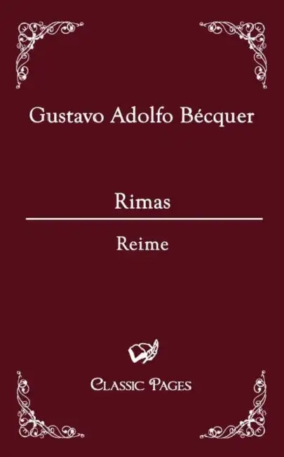 Rimas: Reime by Gustavo Adolfo Bécquer