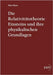 Die Relativitätstheorie Einsteins und ihre physikalischen Grundlagen by Born, Max