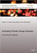 Evaluating Climate Change Scenarios by Ludecke, Mathias K. B.