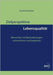 Zielperspektive Lebensqualitat by Oberholzer, David