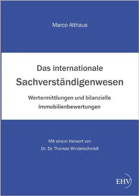 Das Internationale Sachverstandigenwesen by Althaus, Marco