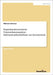 Kapitalmarktorientierte Unternehmensanalyse - Informationsbedürfnisse aus Investorsicht by Scheriau, Michael