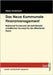 Das Neue Kommunale Finanzmanagement: Balanced Scorecard als betriebswirtschaftliches Konzept für die öffentliche Hand by Levermann, Diana