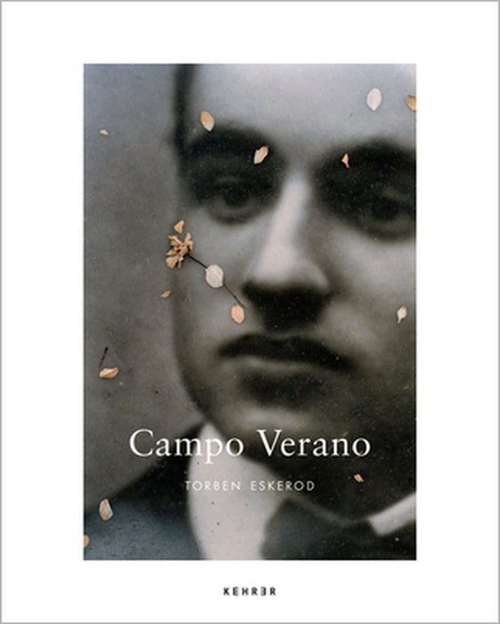 Campo Verano by Torben Eskerod, Stephen Jay Greenblatt