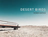 Desert Birds by Werner Bartsch
