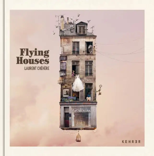 Flying Houses by Laurent Chehere