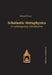 Scholastic Metaphysics: A Contemporary Introduction by Edward Feser