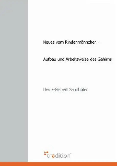 Neues Vom Rindenmannchen by Heinz-Gisbert Sandhofer