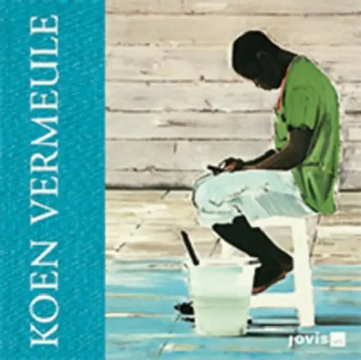 Koen Vermeule: Dreamer: Dreamer by Koen Vermeule, Eckhard Hollmann, Christoph Tannert