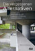 Die Vergessenen Alternativen: Strukturalismus Und Brutalistische Erfahrung in Der Architektur by Bernhard Denkinger