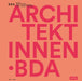 Architektinnen . Bda by Bund Deutscher Architektinnen Und Archit