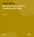 Urban Ruins: Memorial Value and Contemporary Role by Elisa Pilia