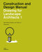 Drawing for Landscape Architects 1: Basic Drawing, Graphics, and Projections by Sabrina Wilk