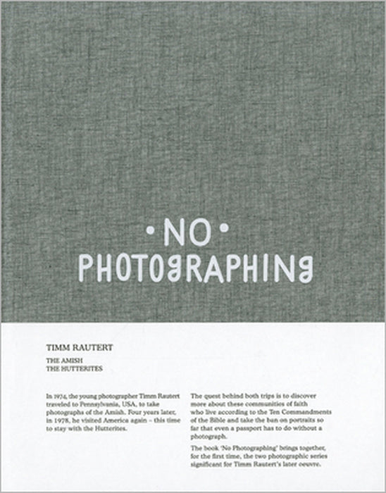Timm Rautert: No Photographing by Timm Rautert
