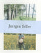 Juergen Teller: The Keys to the House by Juergen Teller