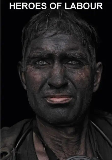 Gleb Kosorukov: Heroes of Labour or 100 from the Stakhanov Mine by Gleb Kosorukov