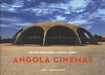 Walter Fernandes: Angola Cinema: A Fiction of Freedom by Walter Fernandez