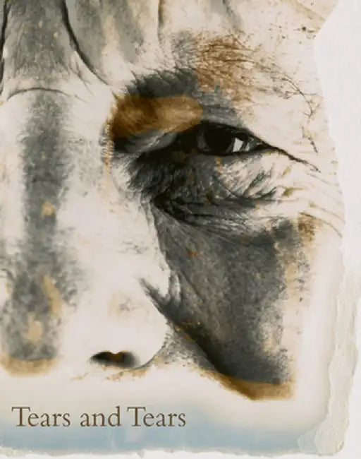 David Bailey: Tears and Tears by David Bailey