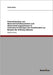 Potentialanalyse von Warenwirtschaftssystemen und Warensicherungssystemen in Verkaufseinrichtungen des Einzelhandels am Beispiel der Stiftung Liebenau by Welte, Stefan