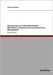 Outsourcing von IT-Dienstleistungen - Motivation, Vorgehensweise und operatives Management by Otterbein, Soeren