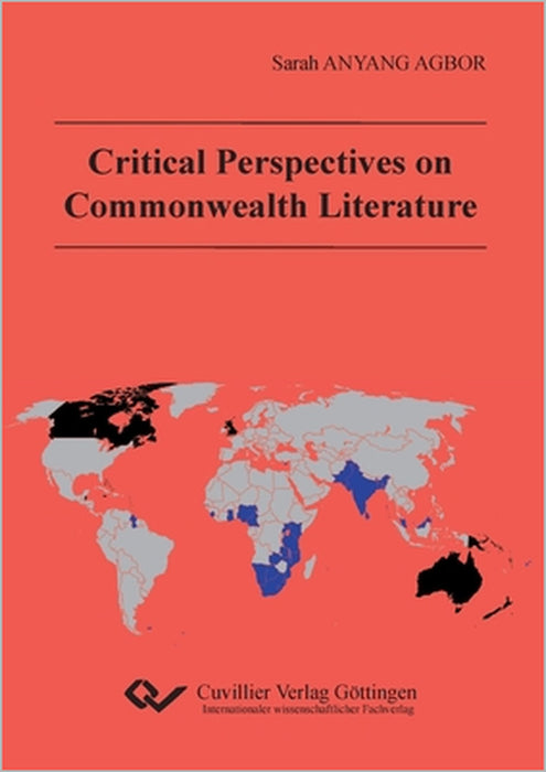 Critical Perspectives on Commenwealth Literature by Sarah Anyang Agbor