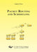 Packet Routing and Scheduling by Andreas Wiese