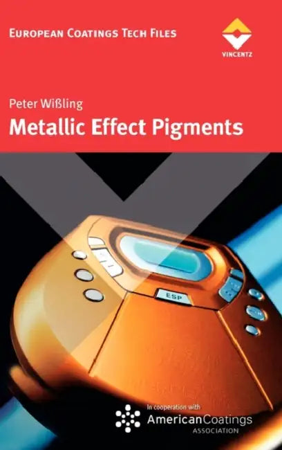 Metallic Effect Pigments by Peter Wi Ling, Peter Wissling
