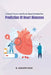 A Novel Cluster And Rank Based Method For Prediction Of Heart Diseases by K. Aravinthan