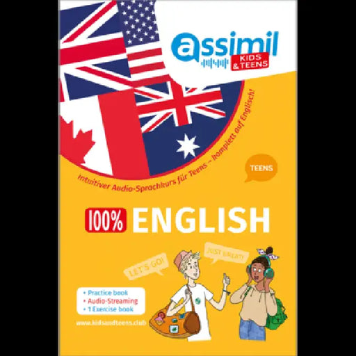 100% English +13 Jahre - Kids & Teens (Allemand): (english Youth Method 13+ Years) by Nolwena Monnier