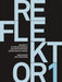 Reflektor 1: University Of Applied Sciences And Arts Dortmund, Design Faculty Annual [With CDROM] by Arnoldsche