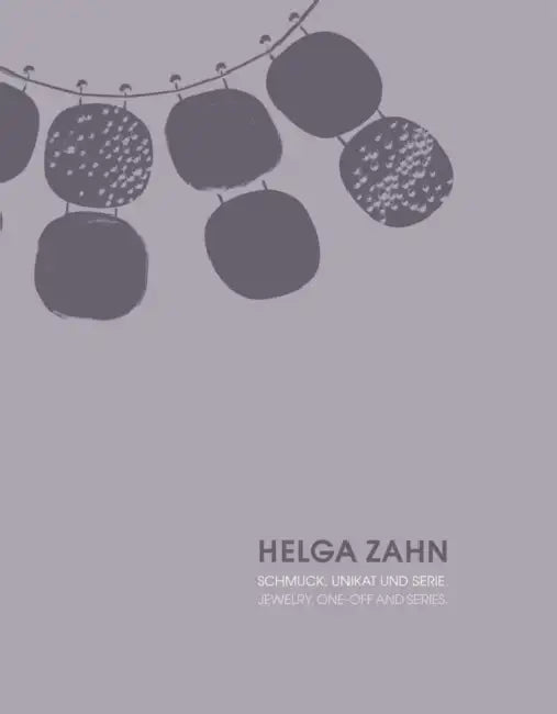 Helga Zahn: Jewelry. One-Off and Series by Petra Holscher, Die Neue Sammlung
