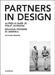 Partners in Design: Alfred H. Barr Jr. Und Philip Johnson. Bauhaus-Pioniere in Amerika by David A. Hanks, Friedrich Meschede