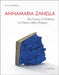 Annamaria Zanella: The Poetry of Material / La Poesia Della Materia by Jorunn Veiteberg
